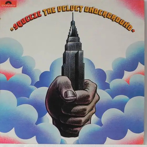 The velvet underground - the, squeeze